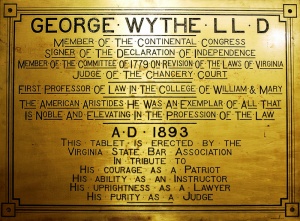 Mural tablet to the memory of Chancellor George Wythe. Made by R. Geissler, of New York, 1893.